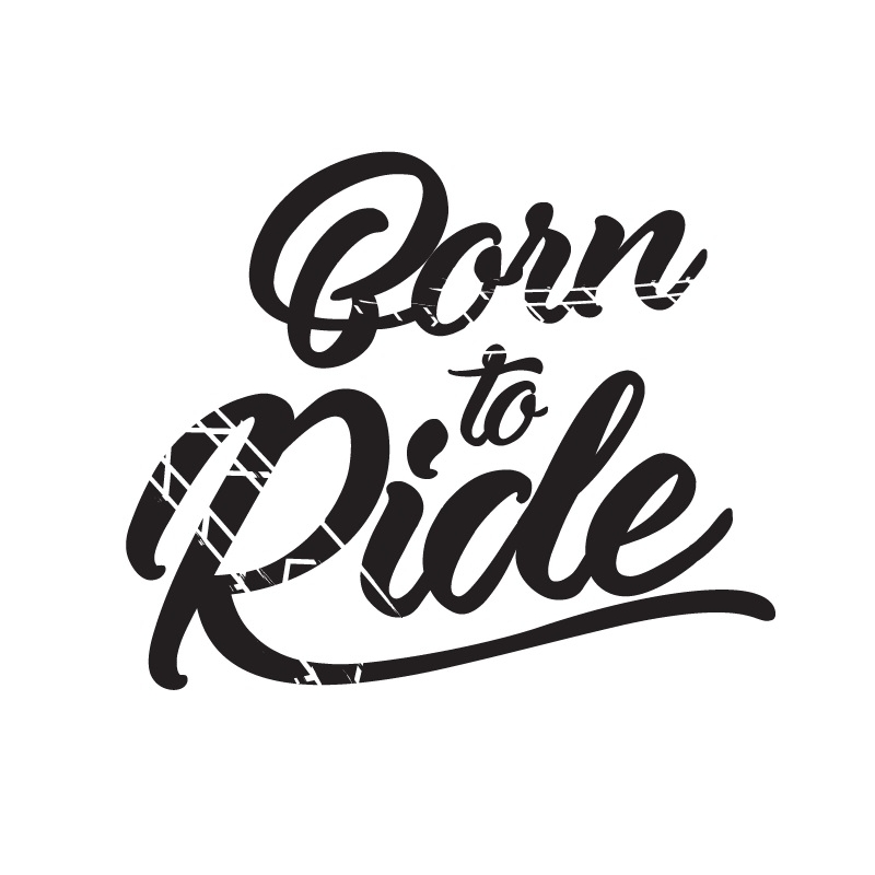 Born to Ride matrica