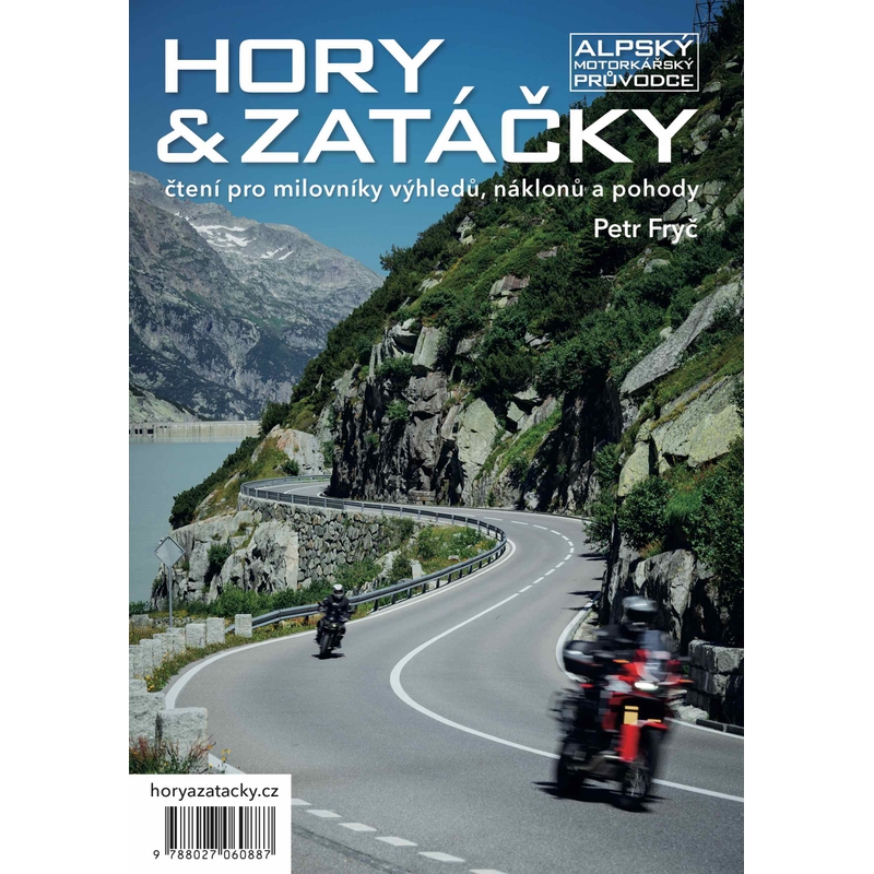 Motorkerékpár útmutató HEGYEK ÉS FORDULATOK